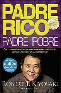 LIBRO PADRE RICO PADRE POBRE ROBERT T. KIYOSAKI